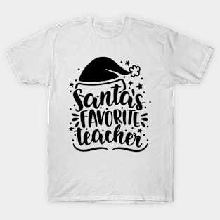 Santa's Favorite Teacher Christmas Gifts For Teacher Women T-Shirt